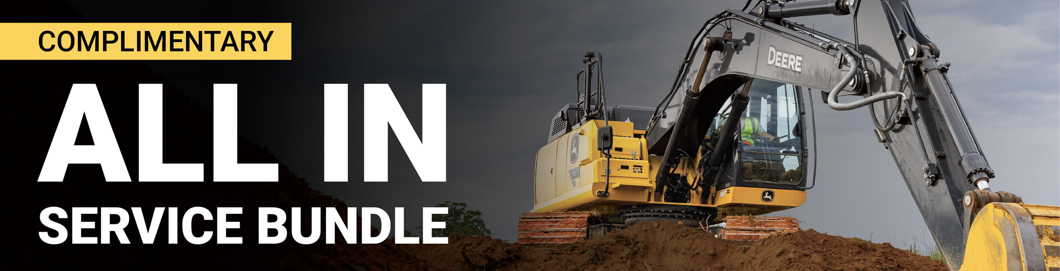 Complimentary all-in service bundle offer featuring yellow and gray construction excavators working on a dirt site.